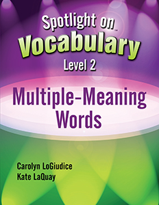 Spotlight on Vocabulary Level 2: Multiple-Meaning Words E-Book